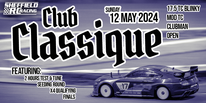 Club Classique - Killamarsh - Sunday 12 May 24